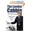 The London Cabbie: A Life's Knowledge