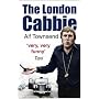 The London Cabbie: A Life's Knowledge