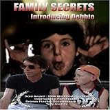 Family Secrets: Introducing Debbie
