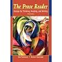 The Prose Reader: Essays for Thinking, Reading, and Writing (9th Edition)