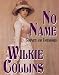 No Name : Complete and Uncensored (Paperback)