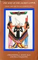 The Way of the Secret Lover (Tantra, Tarot and the Holy Guardian Angel)