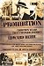 Prohibition: Thirteen Years That Changed America