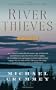 River Thieves