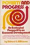 Poverty and Progress: Ecological Model of Economic Development (University Paperbacks)