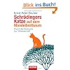 Schr�dingers Katze auf dem Mandelbrotbaum: Durch die Hintert�r zur Wissenschaft