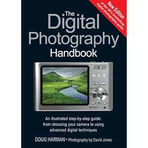 The Digital Photography Handbook