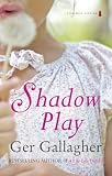 Shadow Play