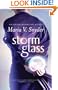Storm Glass (Glass, Book 1)
