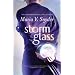 Storm Glass (Glass, Book 1)