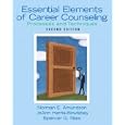 Essential Elements of Career Counseling: Processes and Techniques (2nd Edition)