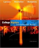 College Algebra: Concepts and Models