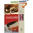 Zoo Animal and Wildlife Immobilization and Anesthesia by Gary West, Darryl Heard, and Nigel Caulkett