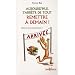 Aujourd'hui, j'arr�te de tout remettre � demain : Halte � la procrastination !