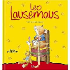 Leo Lausemaus will nicht essen
