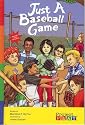 Just a Baseball Game (Project Play Books)