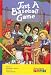 Just a Baseball Game (Project Play Books)