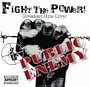 Fight the Power: Greatest Hits Live (W/Dvd)