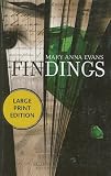  : Findings (Faye Longchamp Mysteries, No. 4)
