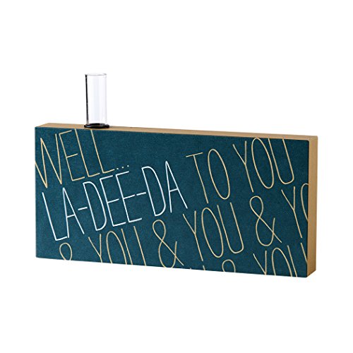 Danielson Designs La-Dee-Da Bud Vase Sign