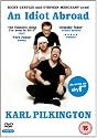 Karl Pilkington's An Idiot Abroad [DVD]