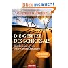 Die Gesetze des Schicksals: Die Befreiung von unbewussten Zw�ngen