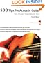 100 Tips for Acoustic Guitar: You Should Have Been Told (100 Tips)
