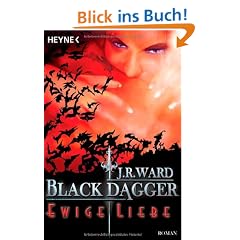 Ewige Liebe: Black Dagger 3