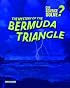 The Mystery of the Bermuda Triangle (Can Science Solve?)