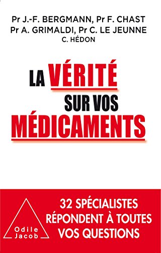 La Vérité sur vos médicaments La Vérité sur vos médicaments