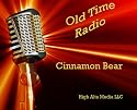 Cinnamon Bear Old Time Radio