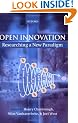 Open Innovation: Researching a New Paradigm