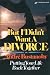 But I Didn't Want a Divorce