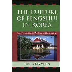 The Nature and Culture of Feng-shui in Korea (AsiaWorld)