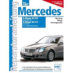 Mercedes E-Klasse Diesel Serie W210, 2000 - 2002 / Serie W211 ab 2003: E200/E220 2,2 Liter, Vierzylinder; E270 2,7 Liter, F�nfzylinder; E280 3.0 Liter ... V6; Motoren 611, 612, 613, 642, 646, 647, 648