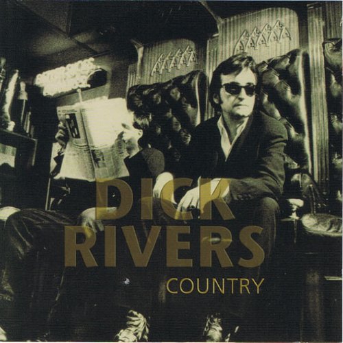 Dick Rivers - Country - Zortam Music