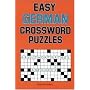 Easy German Crossword Puzzles (Language - German)