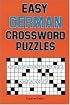 Easy German Crossword Puzzles (Language - German)