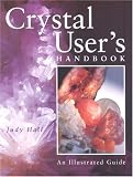 Crystal Users Handbook: An Illustrated Guide