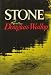 Stone;: A novel