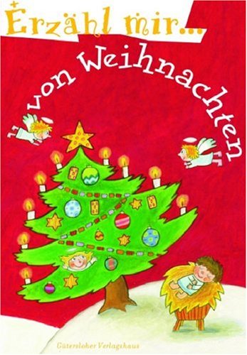Buch - Cover Erzähl mir von Weihnachten - Ulrike Fey-Dorn - Gütersloher Verlagshaus