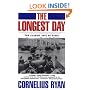 The Longest Day: The Classic Epic of D-Day