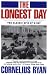 The Longest Day: The Classic Epic of D-Day