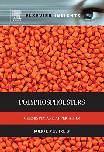 Polyphosphoesters: Chemistry and Application (Elsevier Insights)