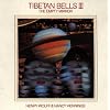 Tibetan Bells III: The Empty Mirror
