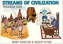 Streams of Civilization: Earliest Times to the Discovery of the New World (Vol 1) (79555)