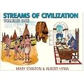 Streams of Civilization Earliest Times to the Discovery of the New World (79555)