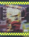 Major Incident Management System