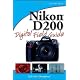 Nikon D200 Digital Field Guide