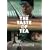 The Taste of Tea